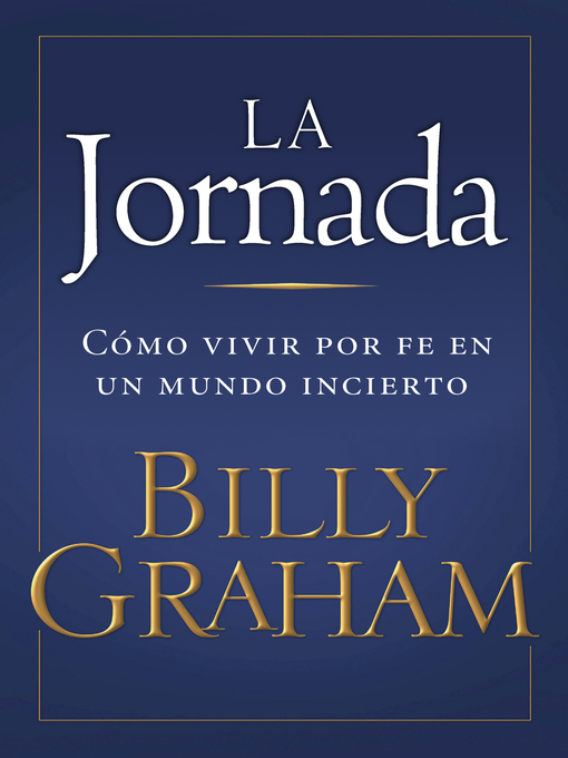 Title details for La jornada by Billy Graham - Available